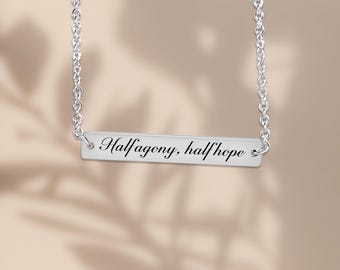 Jane Austen-staafketting: gegraveerde hanger 'Half Agony, Half Hope'