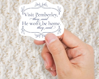 Visit Pemberley Sticker: Pride and Prejudice, Jane Austen-vinylsticker