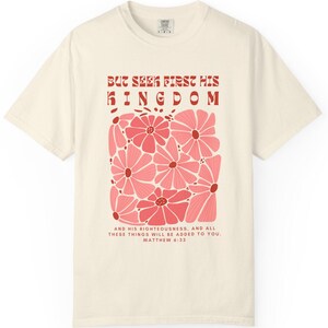 Camiseta "Buscai primeiro o Seu Reino", Camiseta Cristã Floral