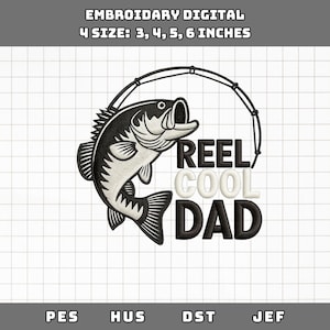 Retro Reel Cool Dad Embroidery File, Bass Fishing Dad Design, Father&#39;s Day Gift Idea, Trendy Dad Embroidery, Reel Cool Dad Pattern