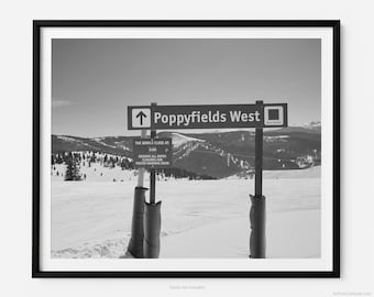Poppyfields West Ski Run Sign, At Vail Ski Resort, Vail Black And White Fine Art Photography Print, Art For Gratitude