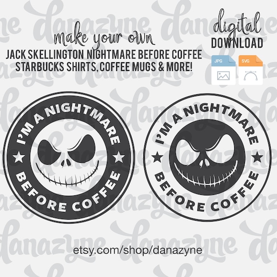 Download Jack Skellington Svg Cut Files Nightmare Before Coffee Etsy