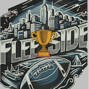 May include: Embroidered design featuring the word "FLEETSIDE" in bold, stylized letters. A gold trophy sits above a football, with a cityscape and airplanes in the background. The design incorporates shades of blue, gold, and white.