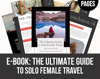 Solo Female Travel Guide eBook: Empowering Travel Tips (PDF Download