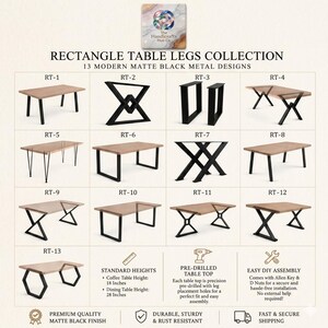 Pu&ograve; includere: Una collezione di 13 modelli di gambe per tavolo in metallo nero opaco etichettati da RT-1 a RT-13, con varie forme geometriche. L'immagine include il testo Rectangle Table Legs Collection, con altezze standard di 45,7 cm e 71,1 cm.