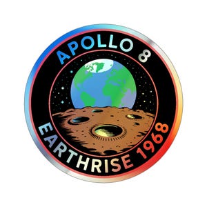 Apollo 8 Earthrise 1968 Holographic Sticker