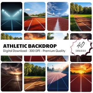 May include: A collection of 40 athletic backdrop images. The images feature running tracks with red surfaces and white lane markings, set against various sky conditions, including sunny, cloudy, and sunset scenes. Text on the image reads "ATHLETIC BACKDROP".