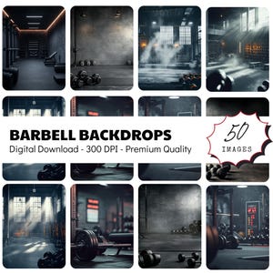 May include: A collage of gym-themed digital backdrops. The images feature various gym settings with barbells, dumbbells, and exercise equipment. Text on the image reads "BARBELL BACKDROPS" and "50 IMAGES". The backdrops are digital downloads with a premium quality.