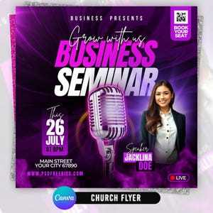 May include: A purple and black business seminar flyer featuring a silver microphone, a person in a blazer, and text reading Business Presents Grow with us Business Seminar, 26 July at 8PM, Main Street, and Speaker Jacklina Doe with a QR code.
