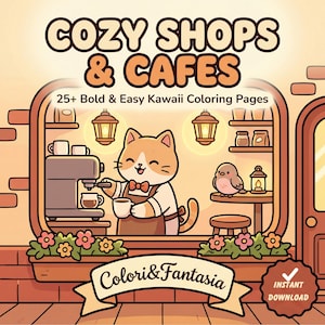 Può includere: Illustrazione di un caffè con un gatto barista. L'immagine contiene il testo "COZY SHOPS & CAFES" e "25+ Bold & Easy Kawaii Coloring Pages." Un uccello è seduto a un tavolino. L'immagine include anche il testo "Colori & Fantasia" e "INSTANT DOWNLOAD."