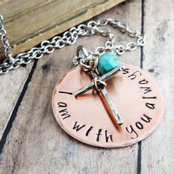 Inspirational Necklace I am with you always from Matthew 28:20 - Christian Jewelry Sympathy Gift for Loss of Loved One