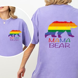 Comfort Colors® Mama Bear Shirt, LGBTQ Pride Rainbow Shirt, LGBT Mama Bear Shirt, LGBT Proud Mom Shirt, Mama Bear Pride Shirt