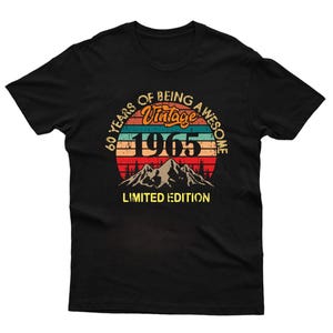 60th Birthday Gift Tshirt, Vintage 1965 T-Shirt, Limited Edition Top, 60 Years of being awesome, Men Women Tee Shirt
