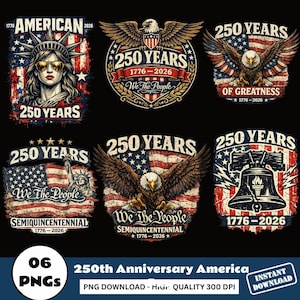 May include: Six digital designs celebrating the 250th anniversary of America. The designs include the Statue of Liberty, an eagle, the American flag, and the Liberty Bell, with the text "250 YEARS" and the years "1776-2026".