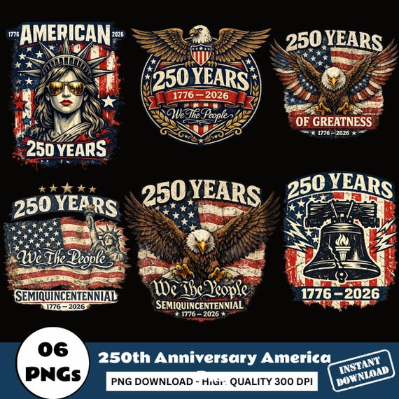 Patriotic USA 250th Anniversary PNG Bundle Celebrate Our 250th Anniversary America Patriotic Eagle & Statue of Liberty Png 4th of July PNG