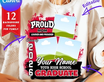 Proud Family Graduation Insert Photos Canva Template Proud Mom of a class of 2026 Graduate PNG shirt Mom Bundle Proud Collage Family Photo