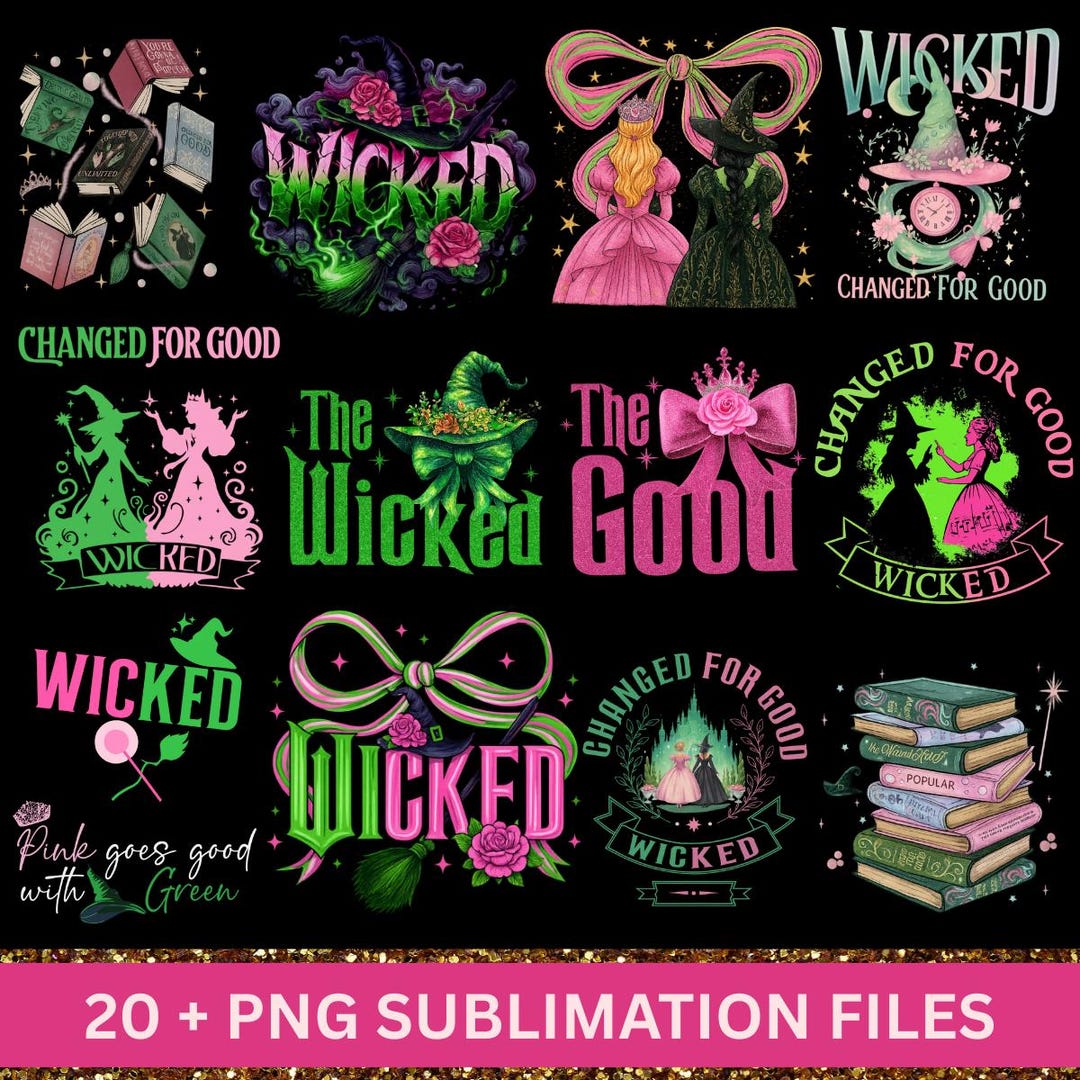 12 Designs Wicked PNG Bundle, Wicked Change for Good Png, Wicked Pink ...