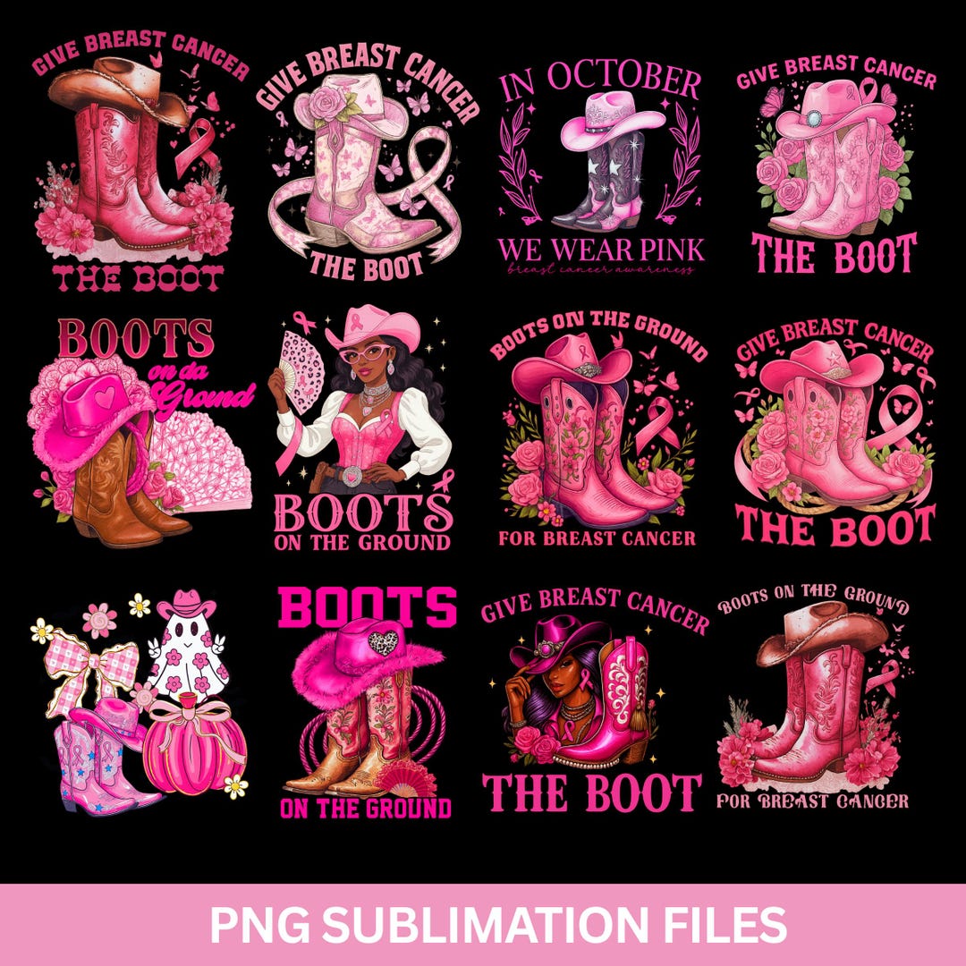 Boots on the Ground Png Bundle Give Cancer the Boot Png Pink Cowgirl ...