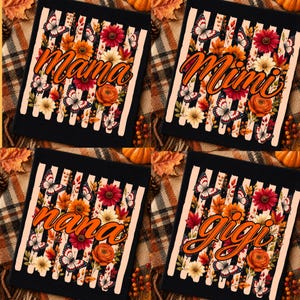 Peut inclure: Quatre motifs carrés noirs avec des rayures verticales crème, des papillons orange et des fleurs aux couleurs automnales rouges, orange et jaunes. Chaque motif affiche un mot orange en cursive : Mama, Mimi, Nana ou Gigi, centré.