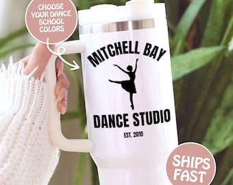 Dance studio Tumbler: Custom dance school cup, Gift for dance school teacher, Personalized 40oz Stainless Steel