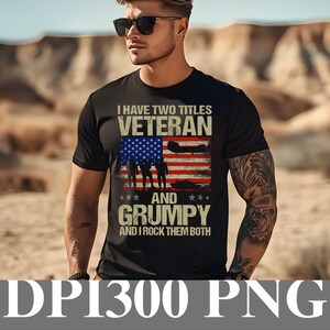 Veteraan chagrijnig png | Sublimatieontwerp militair veteraan | Grappige veteraan-clipart | grafische vlag VS | Digitale download voor T-shirts