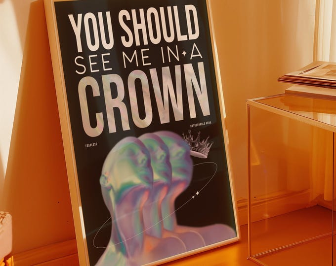 Untouchable Crown Art Print / Gallery Wall Art / Trendy Wall Art / Trendy Wall Poster / Modern Art / Digital Download