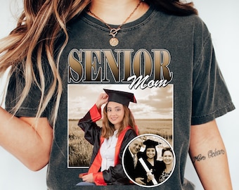 Custom Senior Mom PNG, Your picture Senior Mom Graduation shirt design, personalized school photo bootleg png