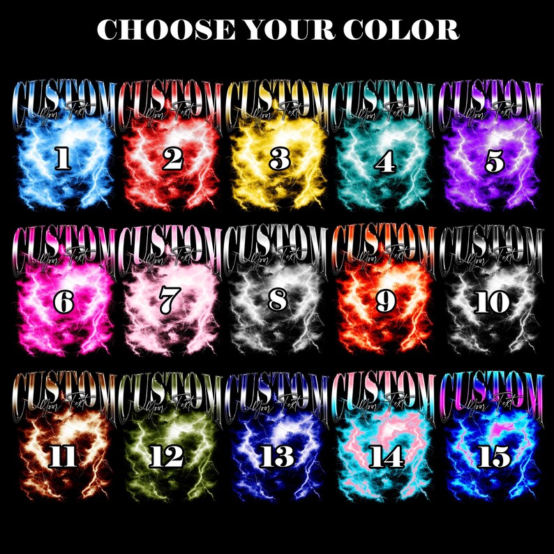 May include: A black background displays 15 colorful lightning bolt designs, each with a unique number. The text "CHOOSE YOUR COLOR" is at the top. The word "CUSTOM" is written in a stylized font over each lightning bolt.