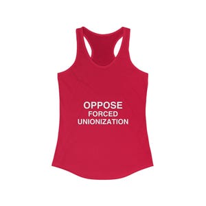 Oppose Forced Unionization Stylish Women's Racerback Tank