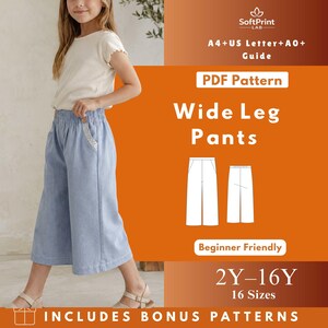 May include: A young person wearing light blue wide-leg pants. The image features a PDF pattern for wide-leg pants, with text that reads "Wide Leg Pants" and "Beginner Friendly." The pattern includes sizes from 2Y to 16Y.