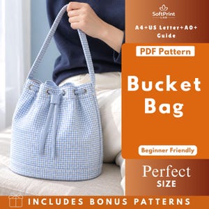 May include: A light blue and white gingham bucket bag with a drawstring closure, silver-tone metal eyelets, and a single shoulder strap. The image includes text: SoftPrint LAB, A4+US Letter+A0+ Guide, PDF Pattern, Bucket Bag, Beginner Friendly, Perfect SIZE, INCLUDES BONUS PATTERNS.