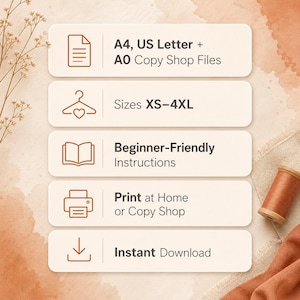 K&ouml;nnte beinhalten: Eine Infografik f&uuml;r Schnittmuster mit f&uuml;nf horizontalen, wei&szlig;en rechteckigen Feldern, braunen Symbolen und Text: A4, US Letter + A0 Copy Shop Dateien, Gr&ouml;&szlig;en XS-4XL, anf&auml;ngerfreundliche Anleitungen, Druck zu Hause oder im Copyshop, sofortiger Download.