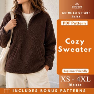 May include: A dark brown, long-sleeved, quarter-zip fleece sweater with a high collar and two front pockets. The graphic overlay includes the text SoftPrint LAB, A4+US Letter+A0+ Guide, PDF Pattern, Cozy Sweater, Beginner Friendly, XS - 4XL, 16 sizes, and INCLUDES BONUS PATTERNS.