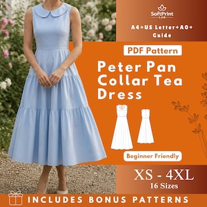 May include: A light blue Peter Pan collar tea dress. The sleeveless dress has a fitted bodice and a tiered skirt. The image includes the text "PDF Pattern", "Beginner Friendly", and size options from XS to 4XL.