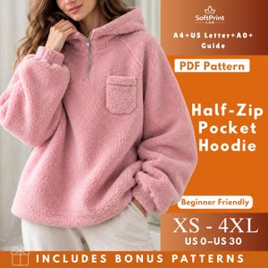 Puede incluir: Una sudadera con capucha de color rosa empolvado, manga larga y tejido polar texturizado. Incluye una cremallera frontal a media altura, un bolsillo en el pecho y puños acanalados. El texto dice: SoftPrint LAB, A4+US Letter+A0+Guide, PDF Pattern, Half-Zip Pocket Hoodie, Beginner Friendly, XS-4XL, US 0-US 30, INCLUDES BONUS PATTERNS.
