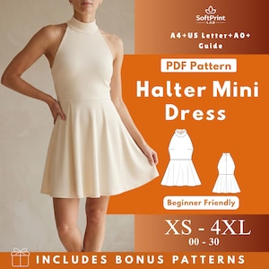 May include: A cream halter mini dress with a high neckline and flared skirt. The image includes text that reads "PDF Pattern", "Halter Mini Dress", "Beginner Friendly", and size options from XS to 4XL. The dress is shown on a person.
