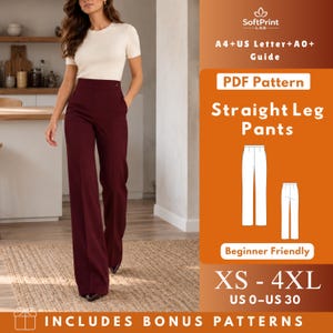 May include: A PDF pattern for straight leg pants featuring text that reads SoftPrint LAB, A4+US Letter+A0+Guide, PDF Pattern, Straight Leg Pants, Beginner Friendly, XS-4XL, US 0-US 30, and INCLUDES BONUS PATTERNS.