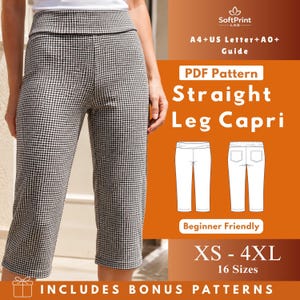 May include: Black and white checked straight leg capri trousers. The image includes text that reads "PDF Pattern Straight Leg Capri" and "XS - 4XL 16 Sizes". The pattern is beginner friendly and includes bonus patterns.
