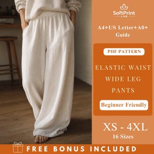 Mönster för byxor med vida ben och resår i midjan, Loungebyxor i PDF-format, Mönster för byxor med avslappnad passform, Bekväma linnebyxor, Enkel sömnad XS–4XL