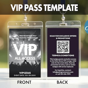 May include: A VIP pass template with a black lanyard. The front of the pass features the text "VIP ALL ACCESS" over a concert image. The back includes a QR code and text about exclusive offers and terms and conditions.