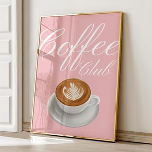 Coffee Print, Girly Wall Art, Coffee Lover Gift, Kitchen Wall Art, Retro Coffee Poster, Cute Coffee Print,Printable Wall Art,Trendy Wall Art