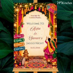 Op de afbeelding: Een 24x36 inch welkomstbord voor een Jaggo Night met de tekst Nacho Te Gidda Paao, Welcome To Aisha & Sameer's Jaggo Night en 16.02.20XX. Het ontwerp bevat goudsbloem-slingers, lantaarns, een dhol-trommel en twee dansende figuren.