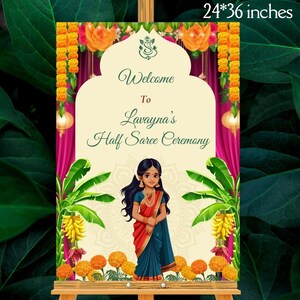 Może przedstawiać: Ozdobny znak o wymiarach 61 x 91 cm na ceremonię Half Saree. Znak przedstawia kreskówkową ilustrację kobiety w sari z napisem "Welcome To Lavayna's Half Saree Ceremony". Znak jest ozdobiony kwiatami i zielenią.