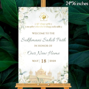 Peut inclure: Un panneau décoratif de 61 x 91 cm sur un chevalet, avec des accents floraux et dorés. Le panneau indique "Welcome to the Sukhmani Sahib Path" et "In Honor of Our New Home" avec la date du 18 mai 2028. Le haut présente un emblème doré.
