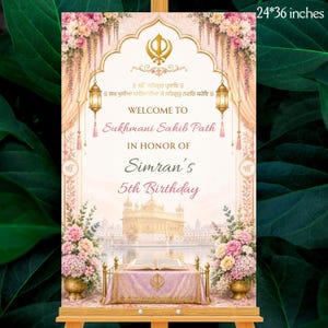 May include: A rectangular welcome sign measuring 24 by 36 inches featuring a gold Khanda symbol, hanging lanterns, and floral arrangements. The text reads Welcome to Sukhmani Sahib Path in honor of Simran's 5th Birthday with a central illustration of a golden temple and an open book on a table.