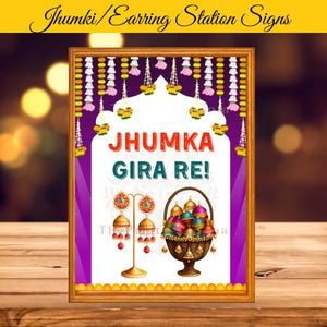 Jhumka Station Zeichen, Jhumka Gira Rey Beschilderung, Ohrring Schilder als indische Hochzeitsdeko, Desi Hochzeit Station Zeichen, Instant Download, JhumkaSign