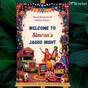 Puede incluir: Un cartel de bienvenida rectangular de 61x91 cm para una noche Jaggo con decoraciones festivas coloridas, un camión decorado, tambores dhol y dos personas bailando. El texto dice Naacho Gao Te Gidda Paao, Welcome to Simran's Jaggo Night.