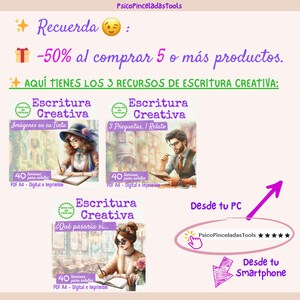 May include: Three digital creative writing resource sets titled Escritura Creativa, each featuring illustrations of people writing, 40 A4 PDF pages, and text including PsicoPinceladasTools, Im&aacute;genes en su Tinta, 3 Preguntas, 1 Relato, and &iquest;Qu&eacute; pasar&iacute;a si...?