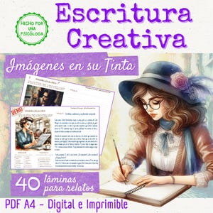 May include: A digital creative writing resource titled Escritura Creativa featuring 40 printable A4 sheets. The image displays a character wearing a hat and glasses writing in a notebook, alongside two sample pages with text and illustrations.