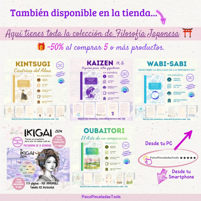 May include: A digital collection of Japanese philosophy journals including Kintsugi, Kaizen, Wabi-Sabi, Ikigai, and Oubaitori. Each journal features Spanish text, thematic illustrations, and layout previews. The image includes branding for PsicoPinceladasTools.